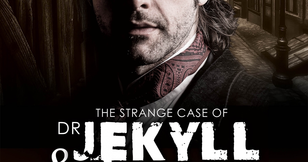 Dr Jekyll Et Mr Hyde Film 2018 The Strange Case of Dr Jekyll And Mr Hyde